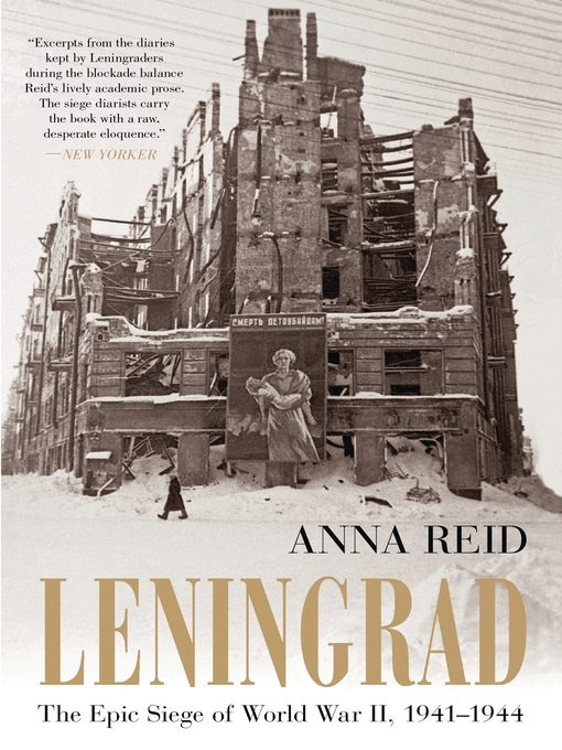 Title details for Leningrad by Anna Reid - Available